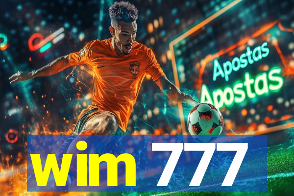 wim 777